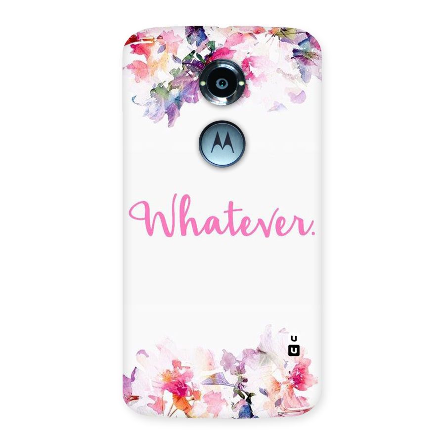 Flower Whatever Back Case for Moto X 2nd Gen