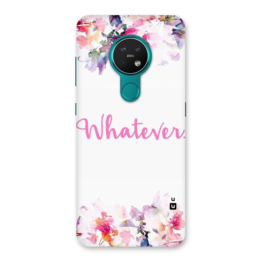 Flower Whatever Back Case for Nokia 7.2