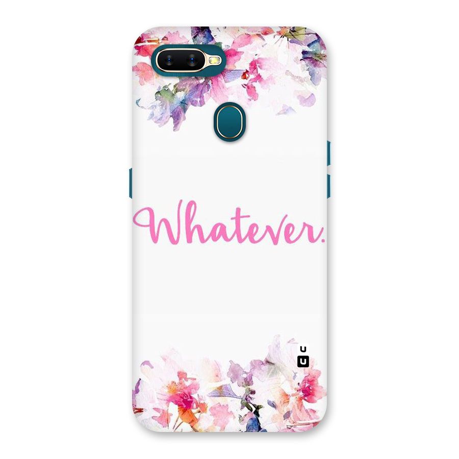 Flower Whatever Back Case for Oppo A11k