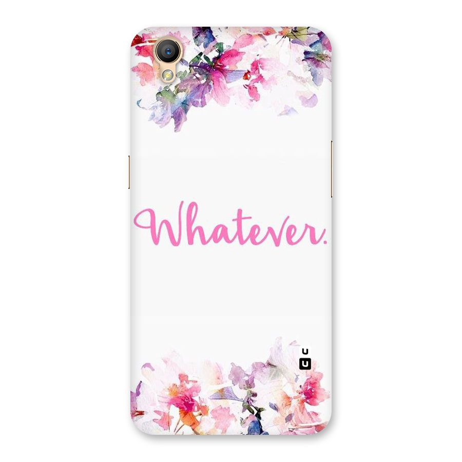 Flower Whatever Back Case for Oppo A37