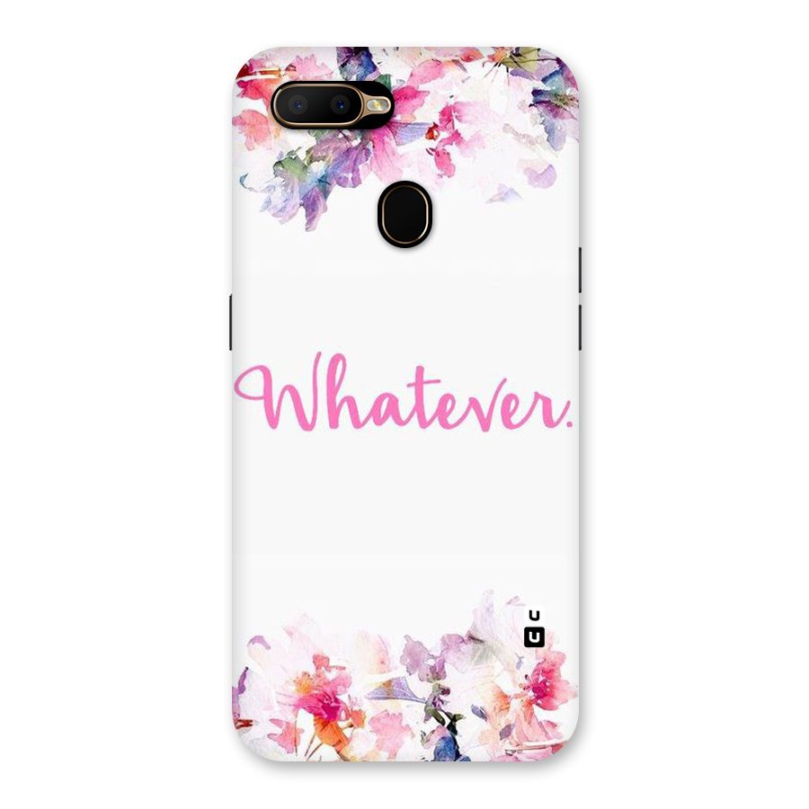 Flower Whatever Back Case for Oppo A5s