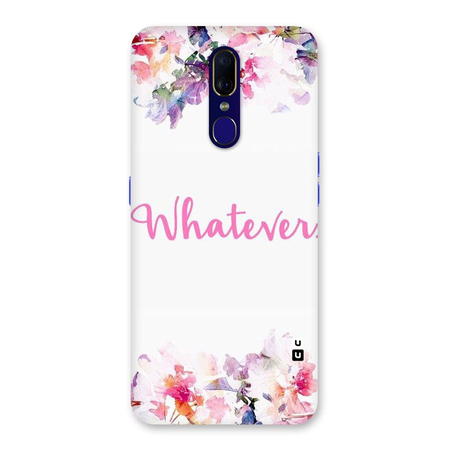 Flower Whatever Back Case for Oppo A9