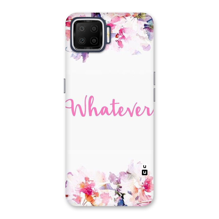 Flower Whatever Back Case for Oppo F17
