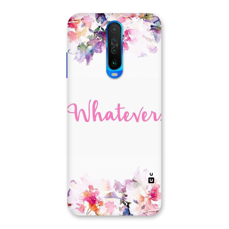 Flower Whatever Back Case for Poco X2