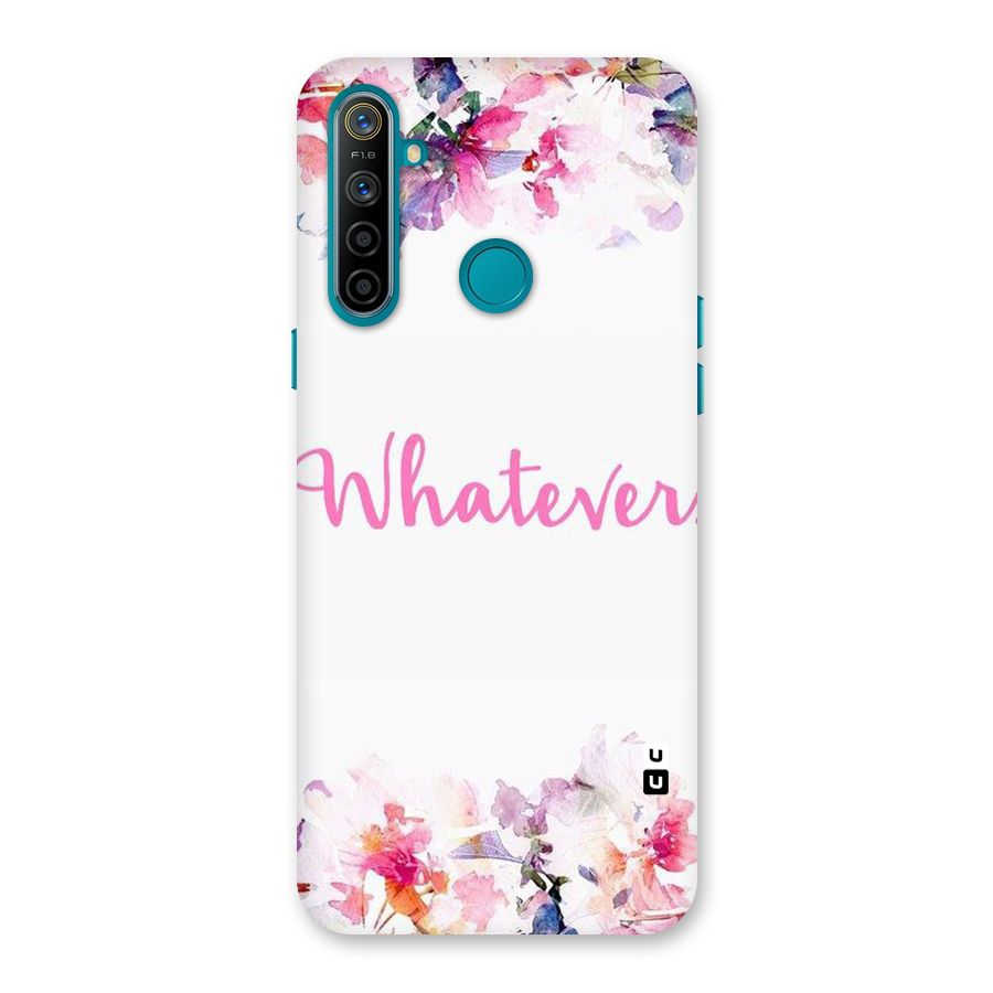 Flower Whatever Back Case for Realme 5i