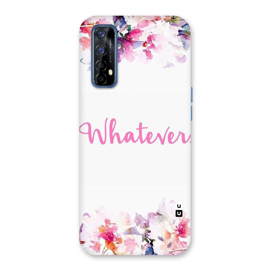 Flower Whatever Back Case for Realme Narzo 20 Pro