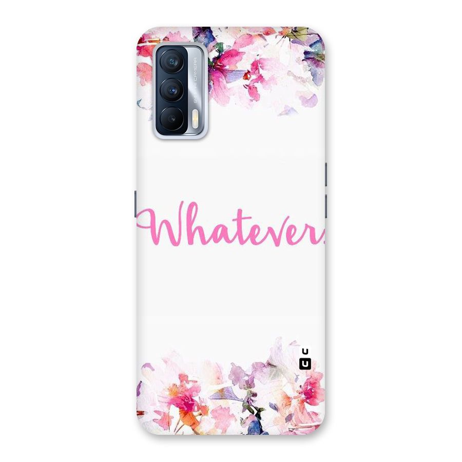 Flower Whatever Back Case for Realme X7