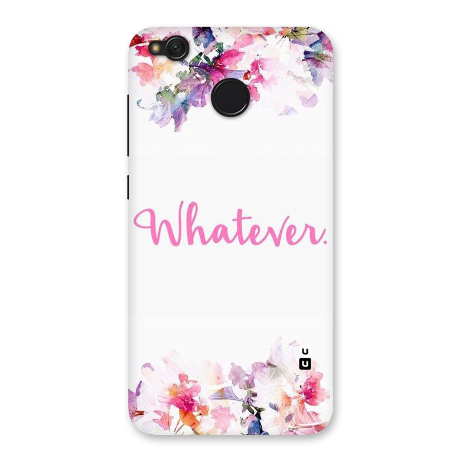 Flower Whatever Back Case for Redmi 4