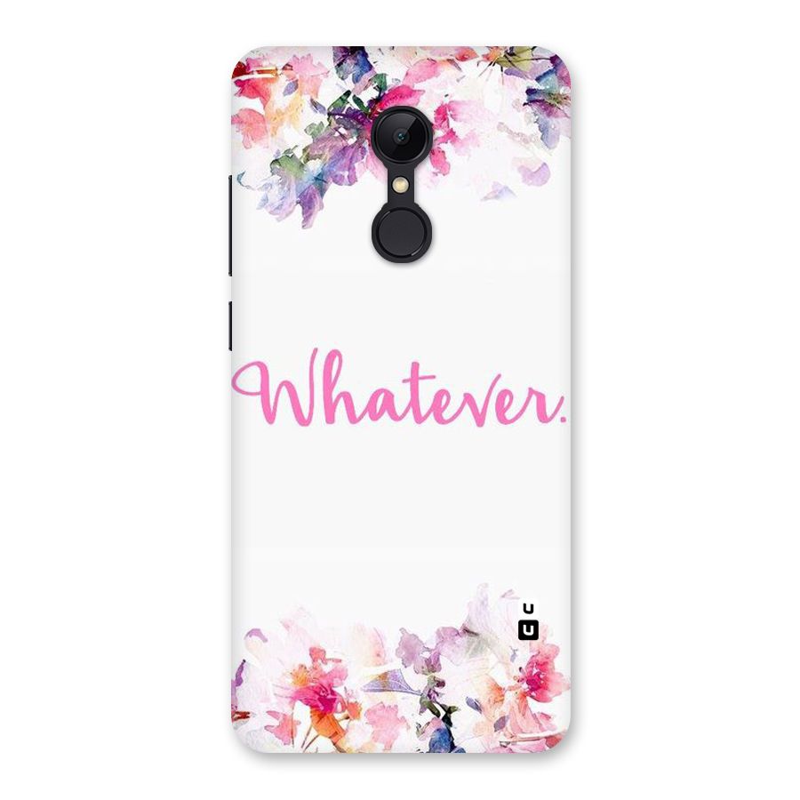 Flower Whatever Back Case for Redmi 5