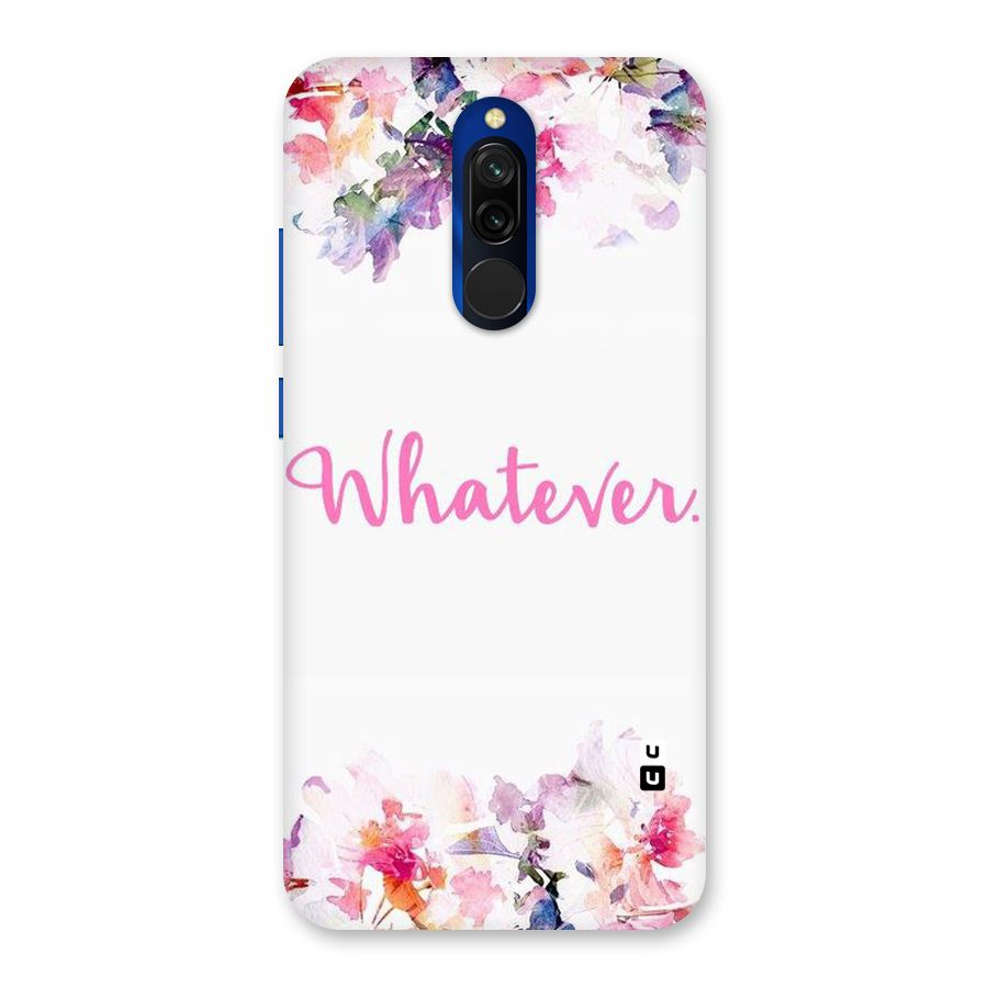Flower Whatever Back Case for Redmi 8