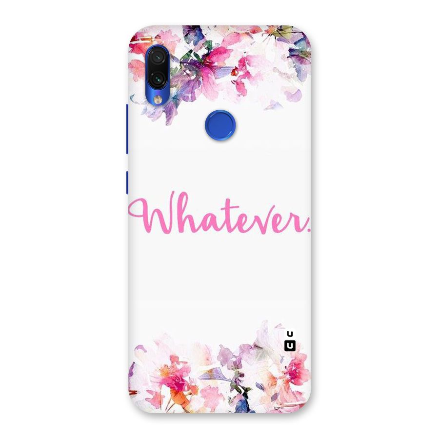 Flower Whatever Back Case for Redmi Note 7S