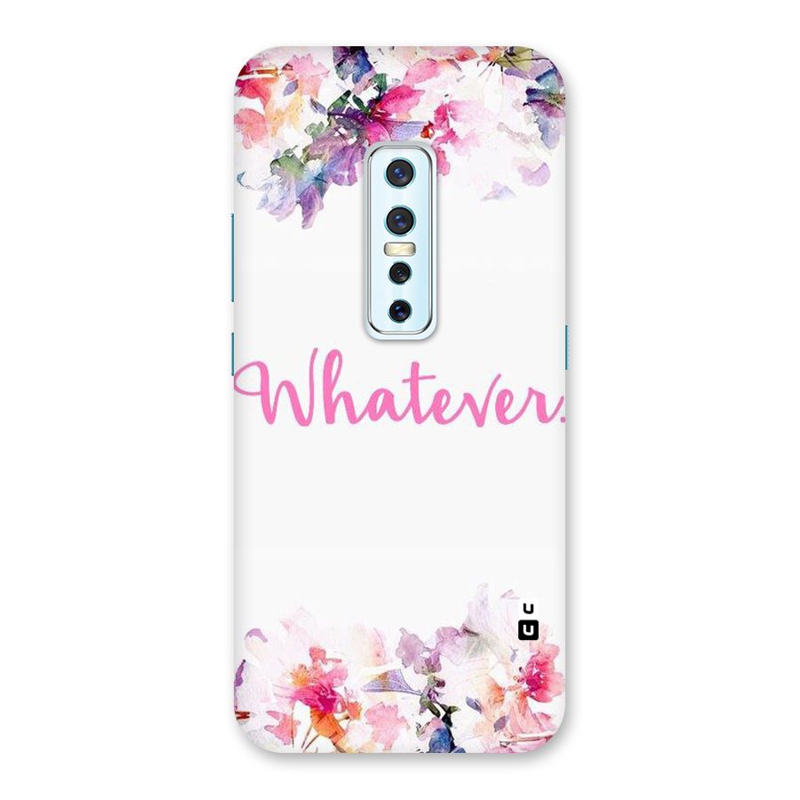 Flower Whatever Back Case for Vivo V17 Pro