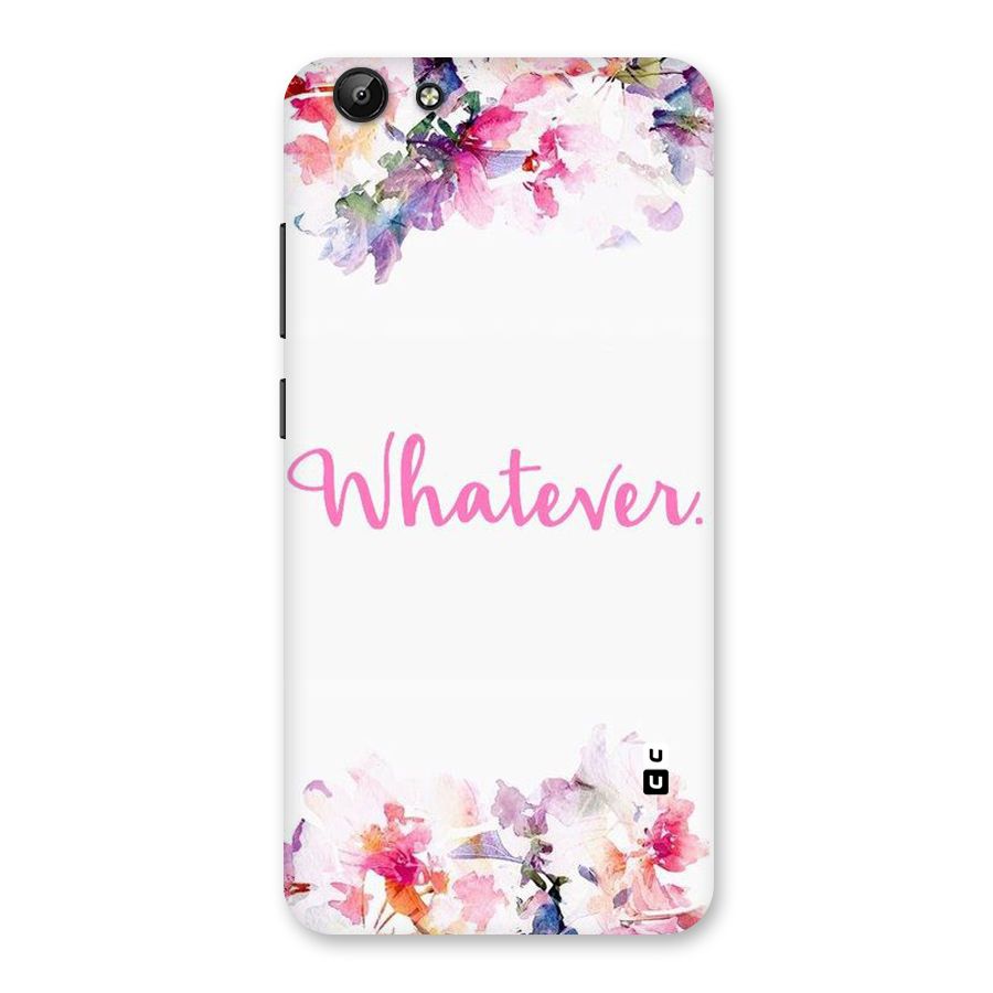 Flower Whatever Back Case for Vivo Y69