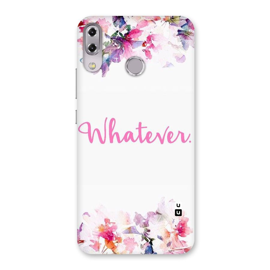 Flower Whatever Back Case for Zenfone 5Z