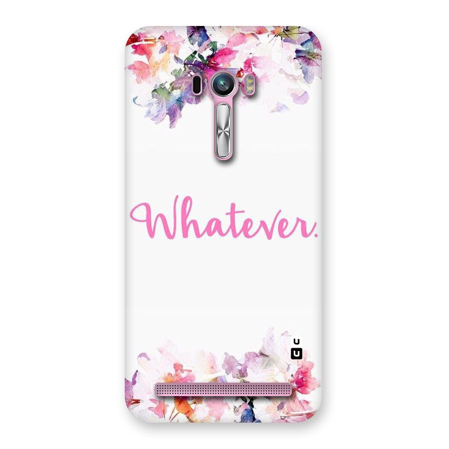 Flower Whatever Back Case for Zenfone Selfie