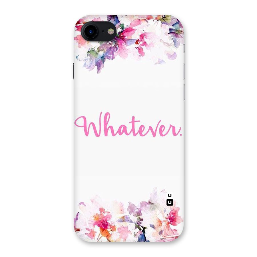 Flower Whatever Back Case for iPhone SE 2020