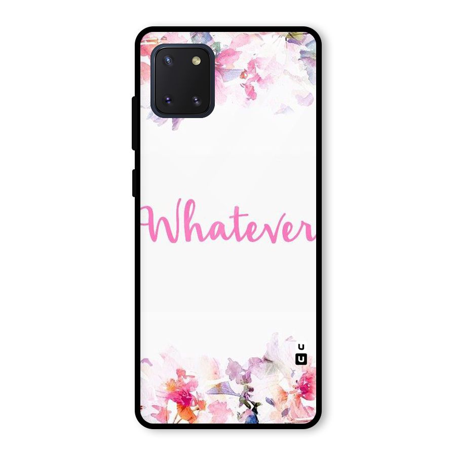 Flower Whatever Glass Back Case for Galaxy Note 10 Lite