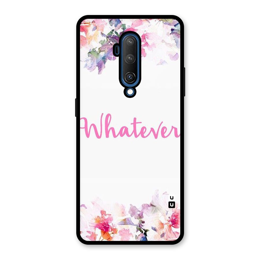 Flower Whatever Glass Back Case for OnePlus 7T Pro