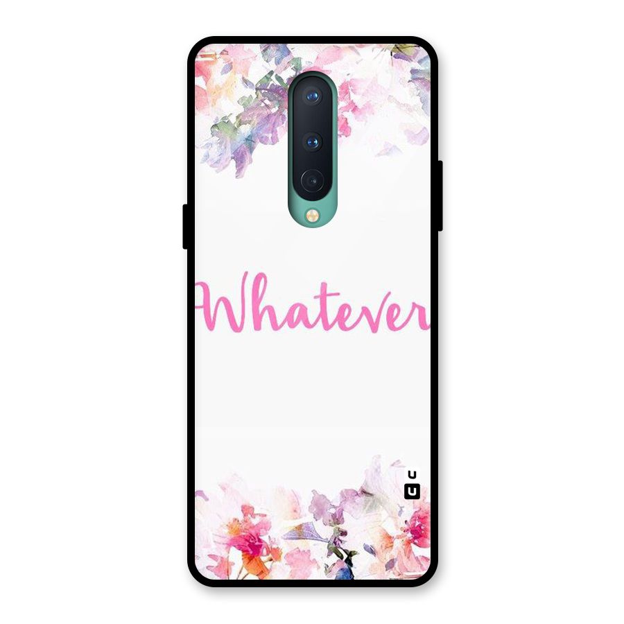 Flower Whatever Glass Back Case for OnePlus 8