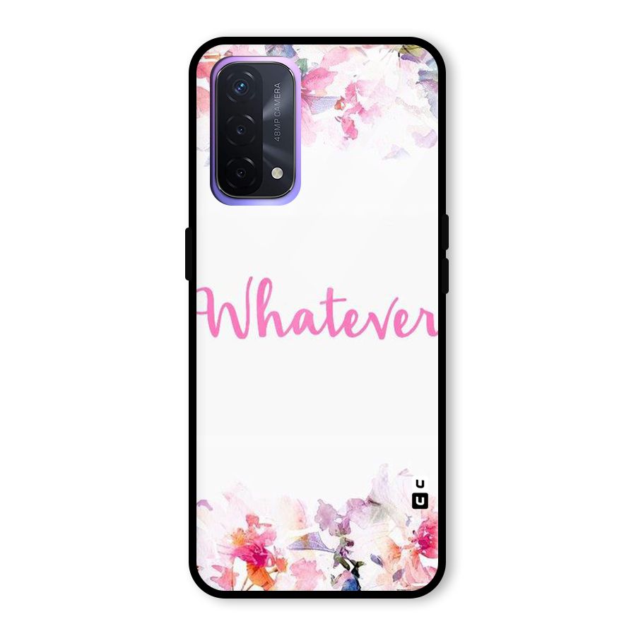 Flower Whatever Glass Back Case for Oppo A74 5G