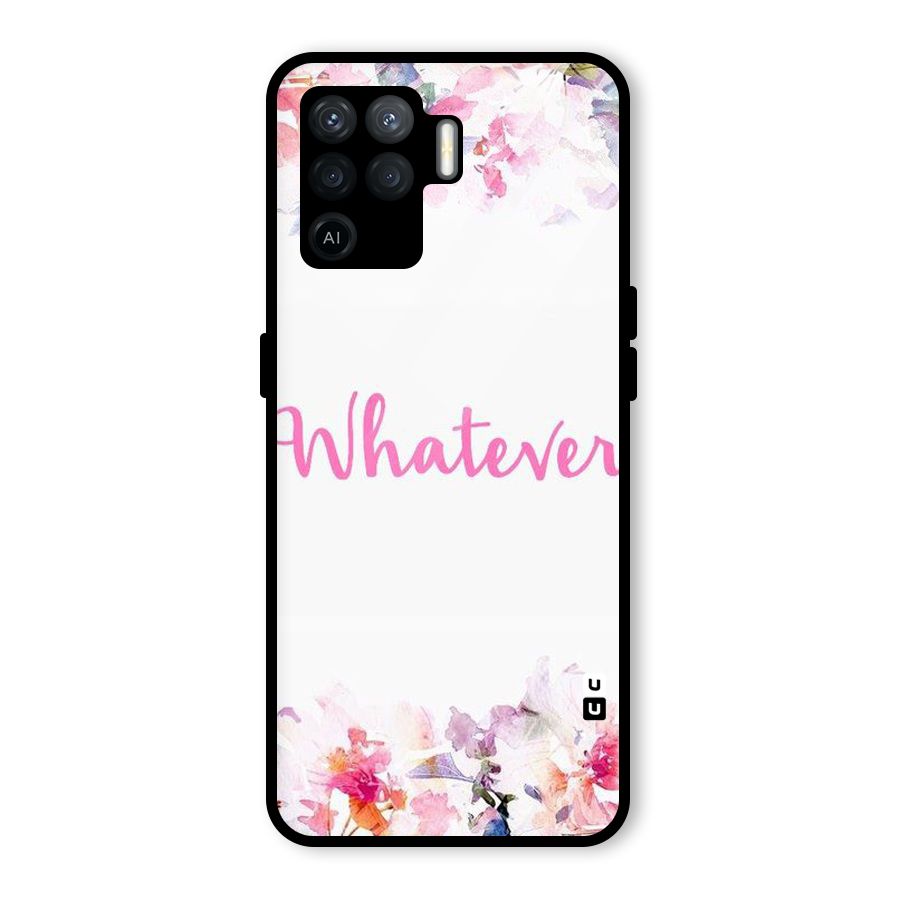 Flower Whatever Glass Back Case for Oppo F19 Pro