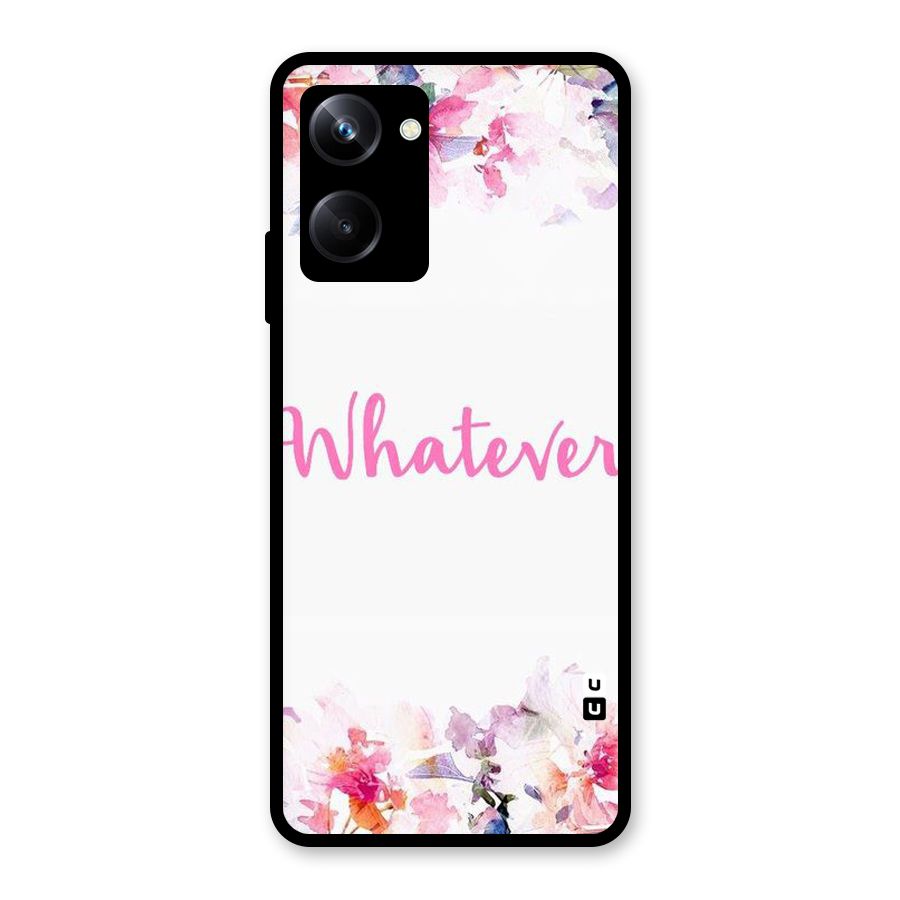 Flower Whatever Glass Back Case for Realme 10 Pro