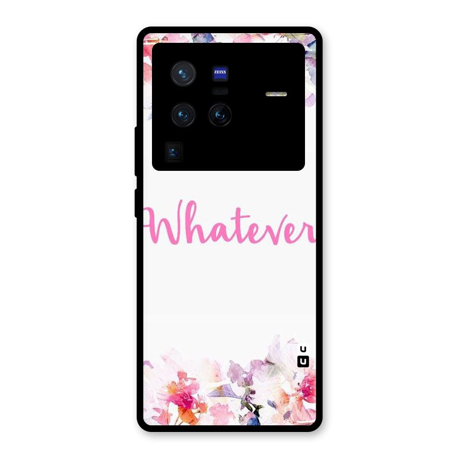 Flower Whatever Glass Back Case for Vivo X80 Pro