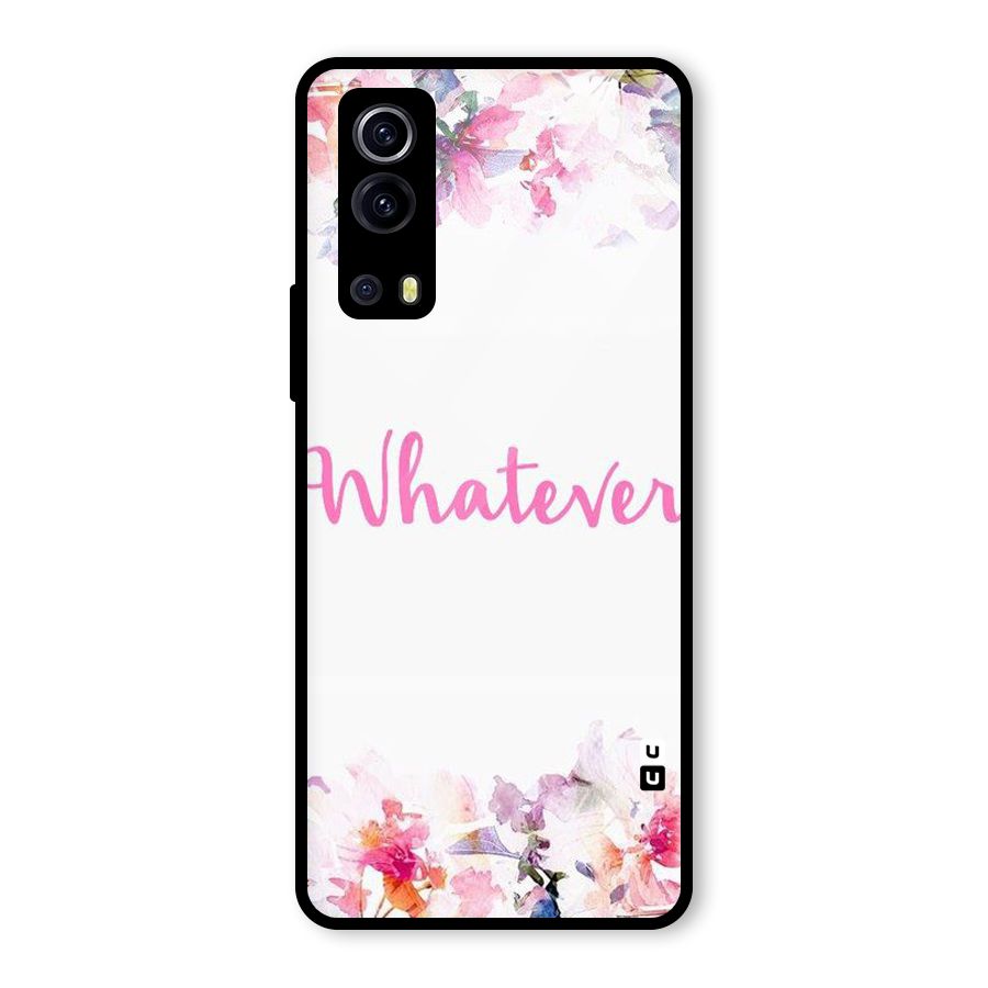 Flower Whatever Glass Back Case for Vivo iQOO Z3