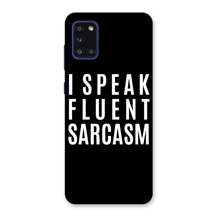 Fluent Sarcasm Back Case for Galaxy A31