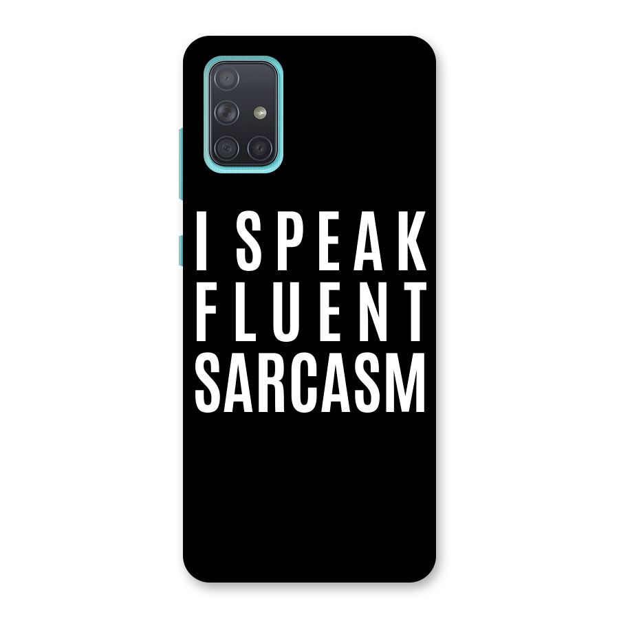Fluent Sarcasm Back Case for Galaxy A71