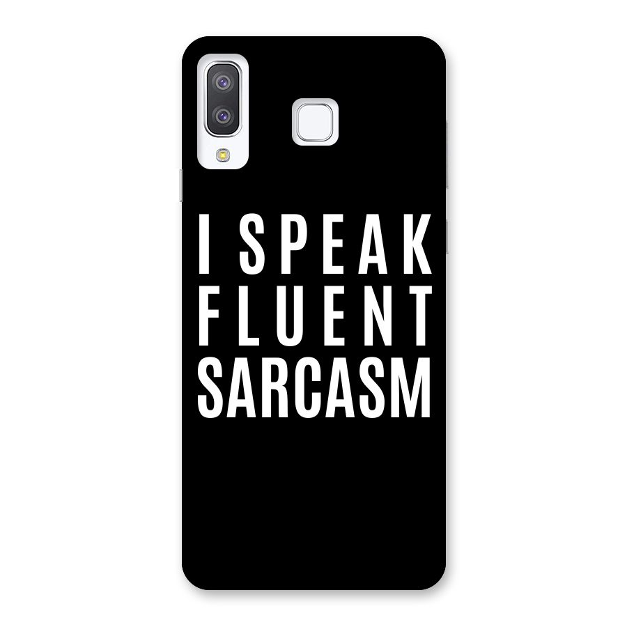 Fluent Sarcasm Back Case for Galaxy A8 Star