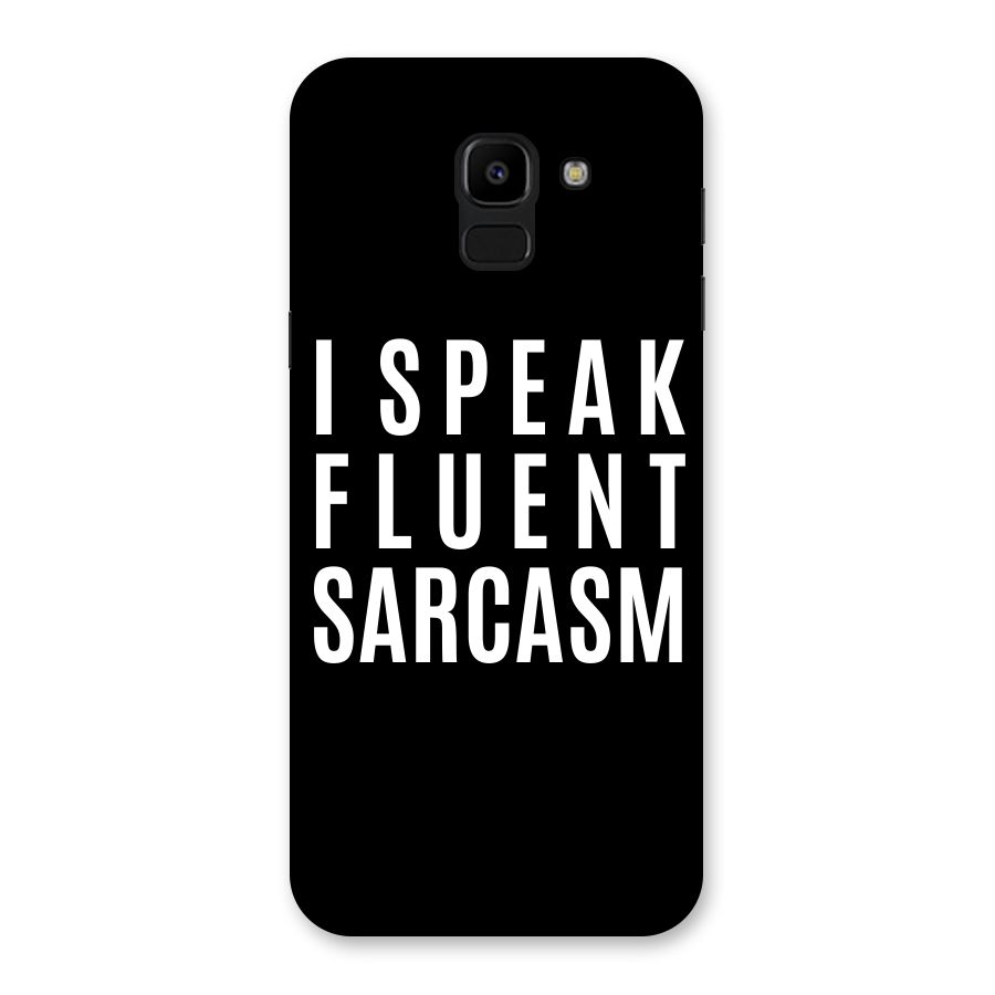 Fluent Sarcasm Back Case for Galaxy J6