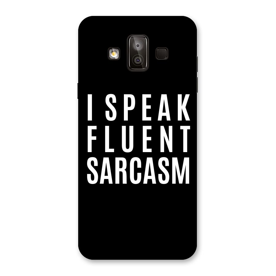 Fluent Sarcasm Back Case for Galaxy J7 Duo