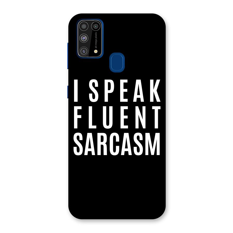 Fluent Sarcasm Back Case for Galaxy M31