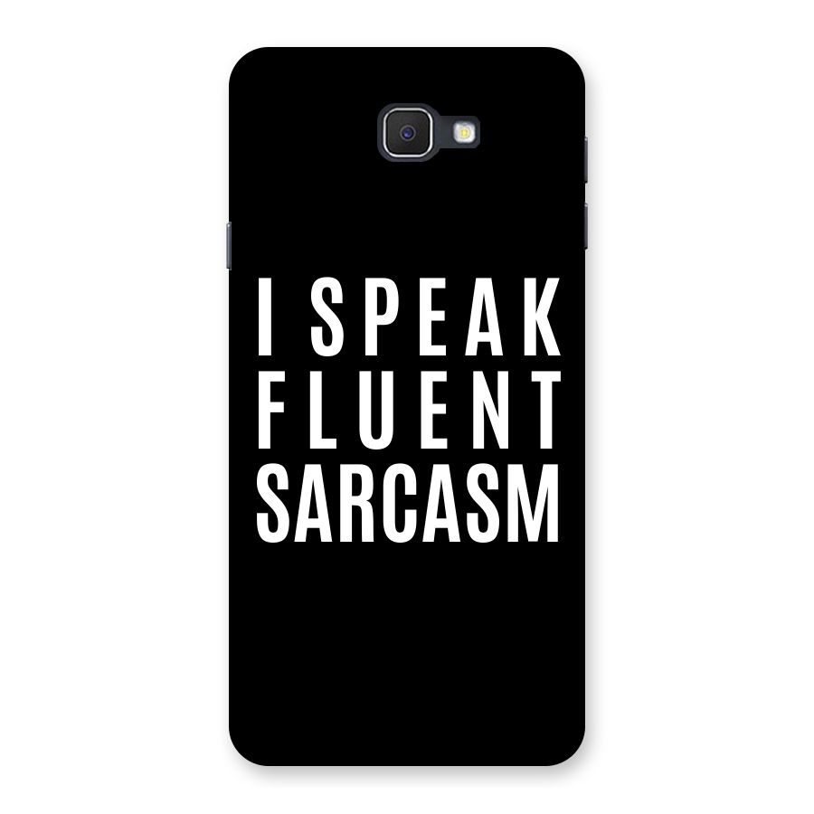 Fluent Sarcasm Back Case for Galaxy On7 2016