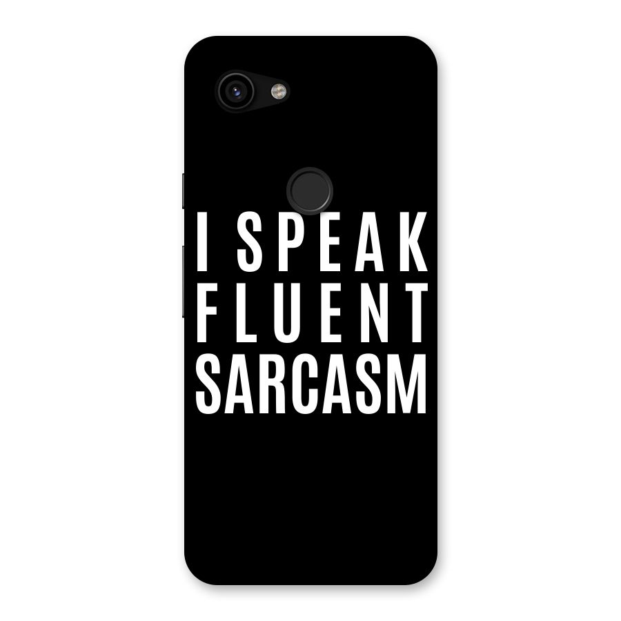 Fluent Sarcasm Back Case for Google Pixel 3a
