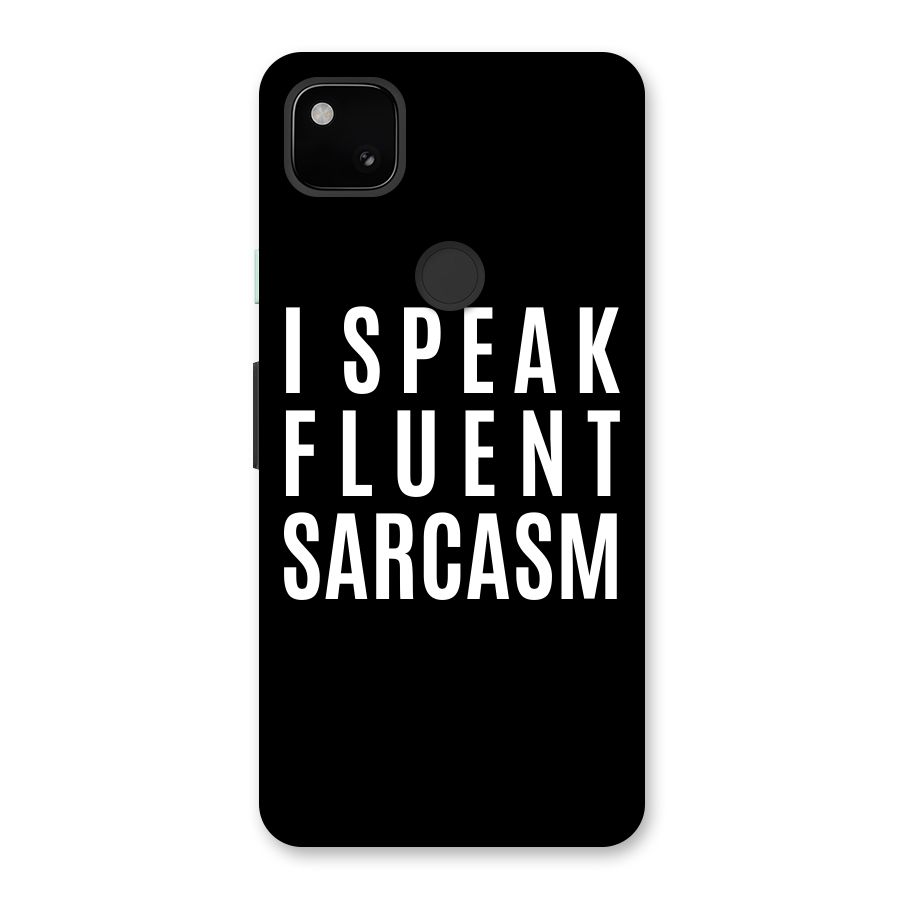 Fluent Sarcasm Back Case for Google Pixel 4a