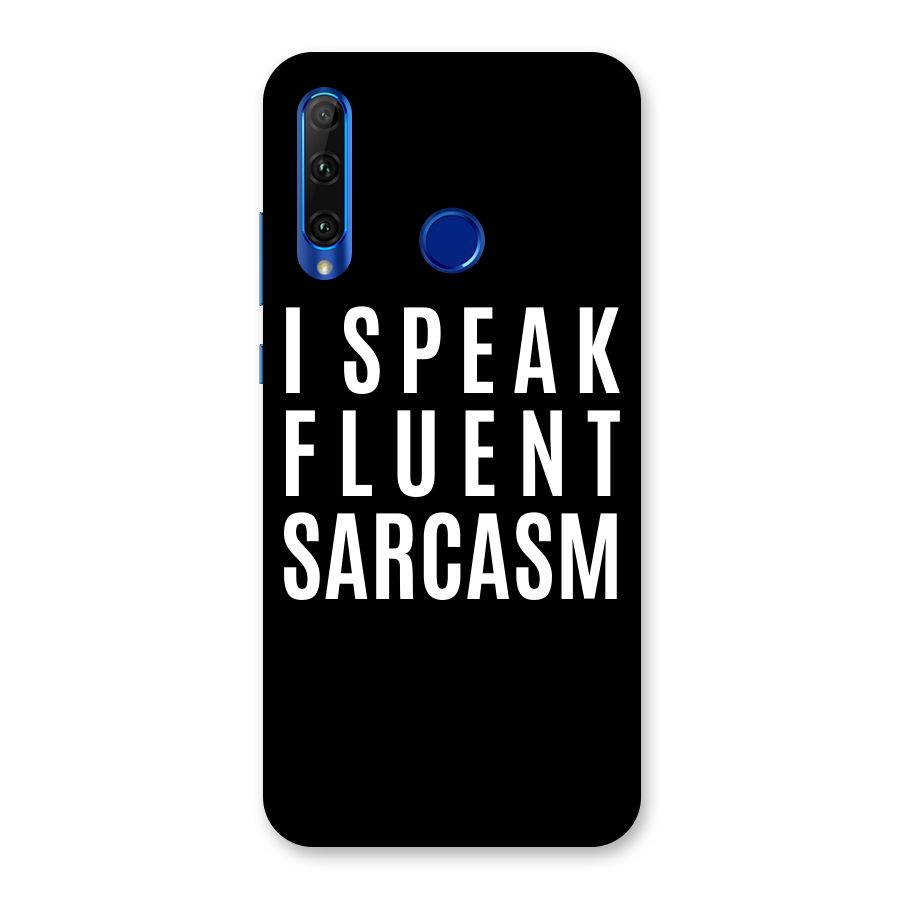 Fluent Sarcasm Back Case for Honor 20i