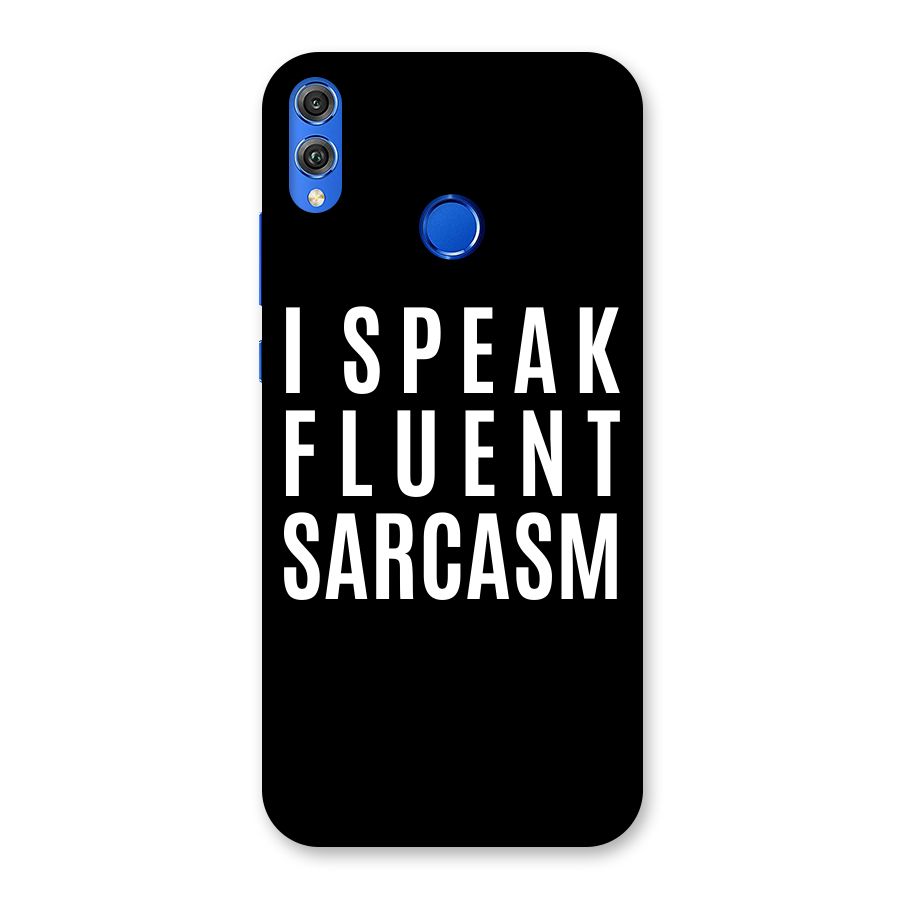 Fluent Sarcasm Back Case for Honor 8X