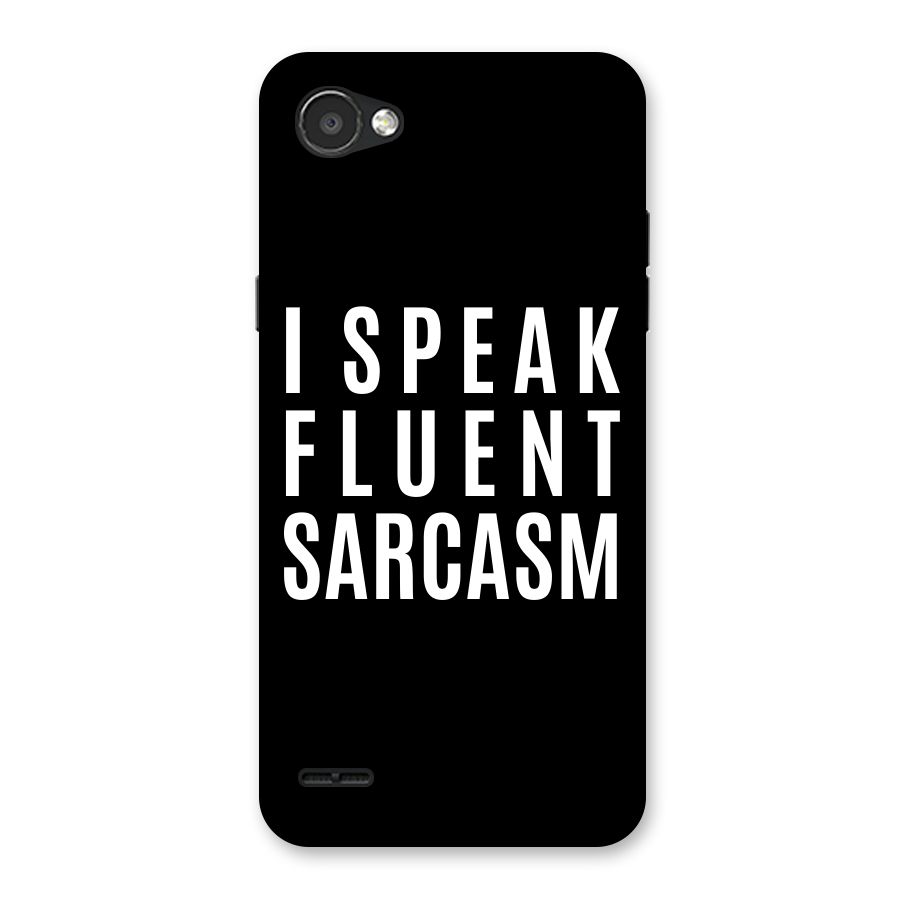 Fluent Sarcasm Back Case for LG Q6