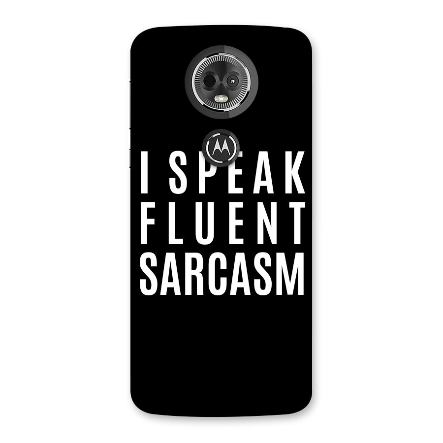 Fluent Sarcasm Back Case for Moto E5 Plus