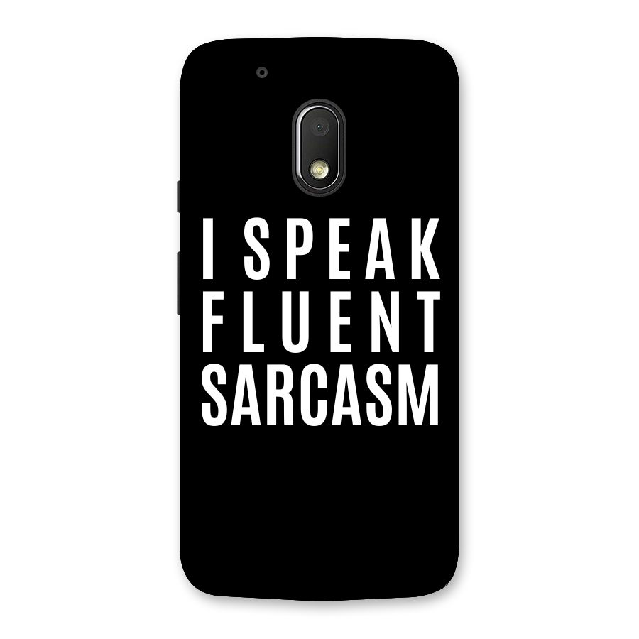 Fluent Sarcasm Back Case for Moto G4 Play
