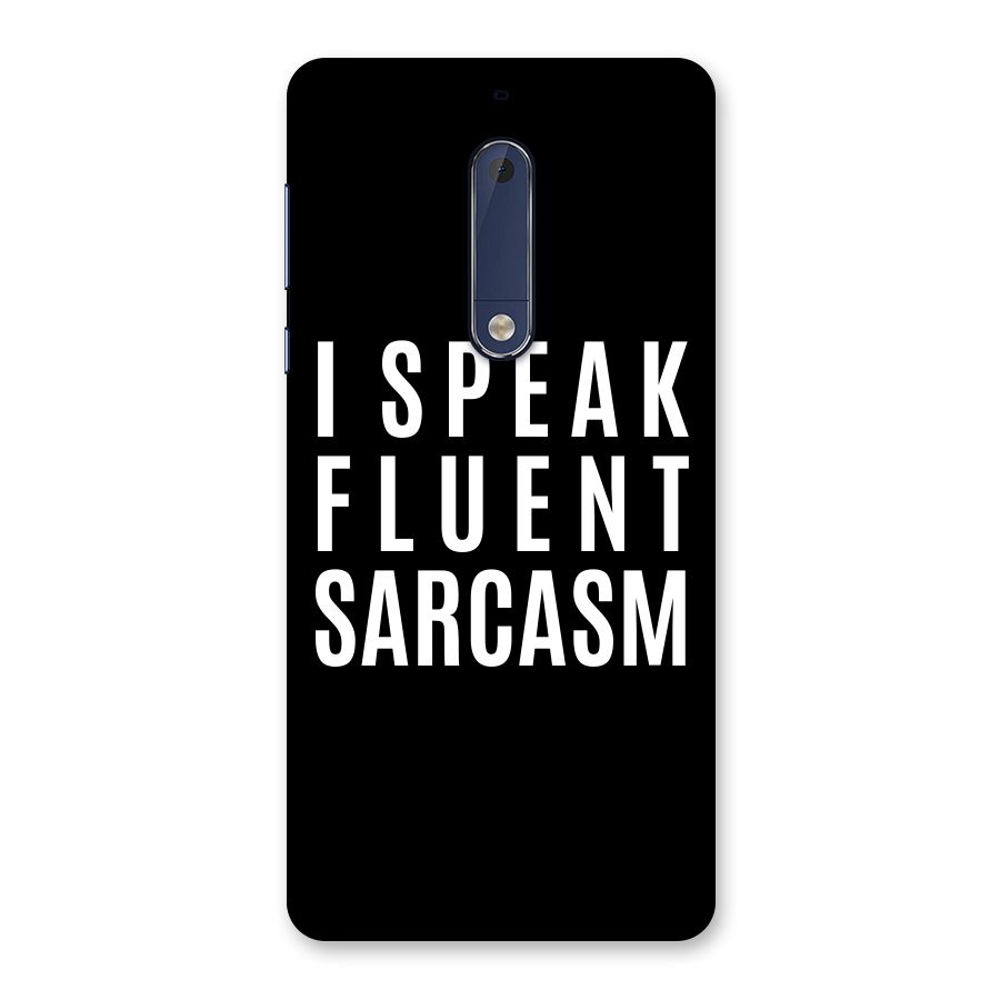 Fluent Sarcasm Back Case for Nokia 5