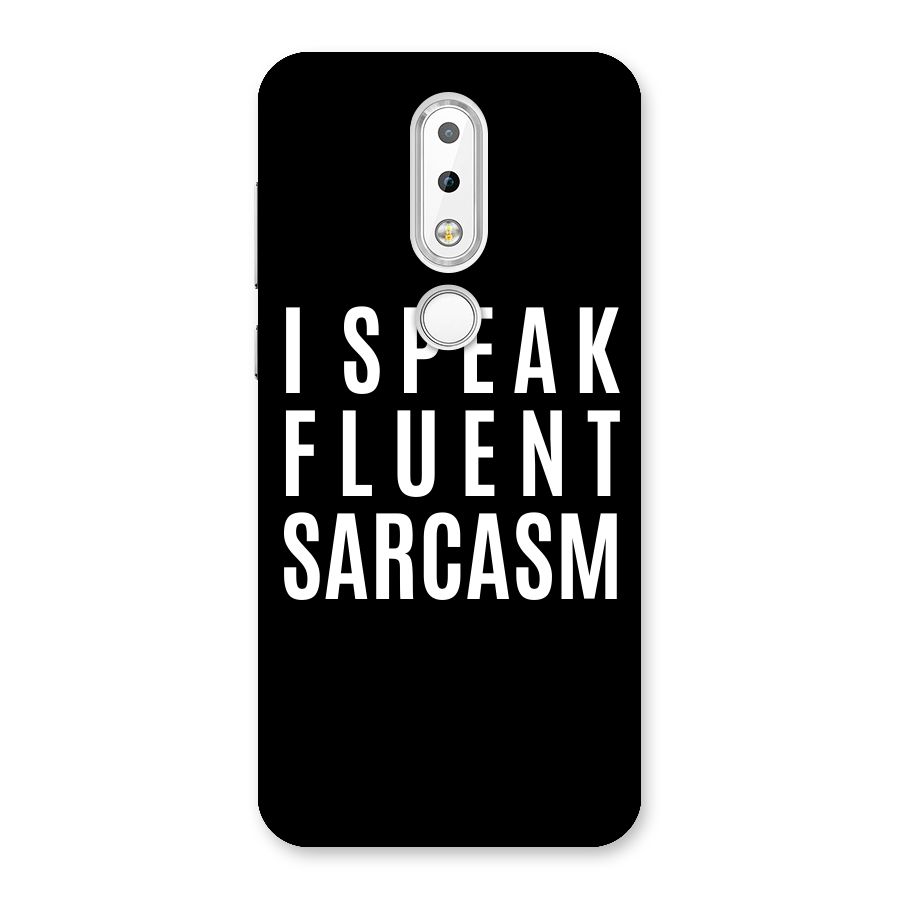 Fluent Sarcasm Back Case for Nokia 6.1 Plus