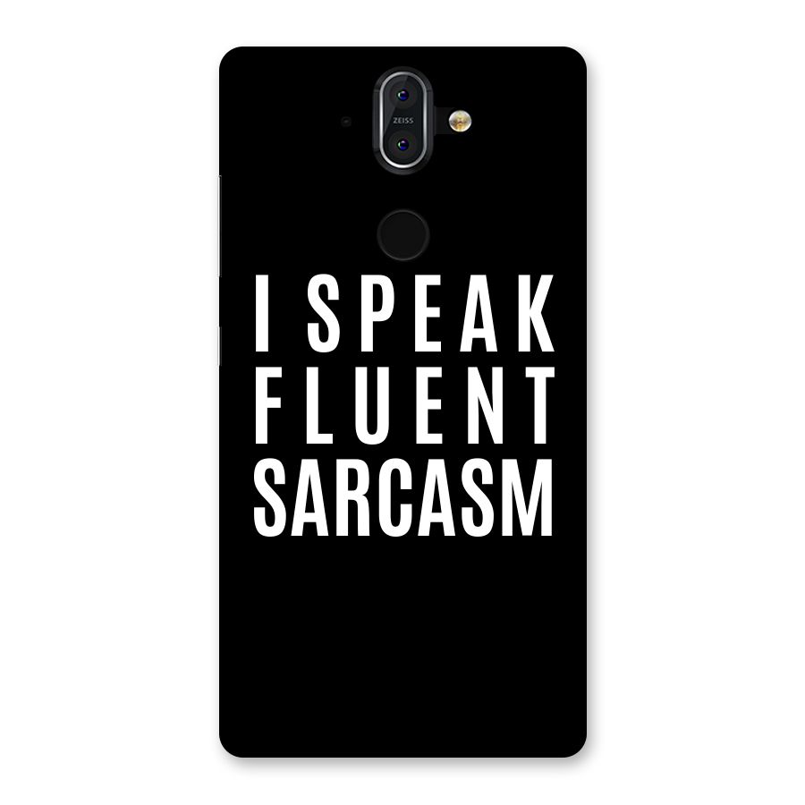 Fluent Sarcasm Back Case for Nokia 8 Sirocco