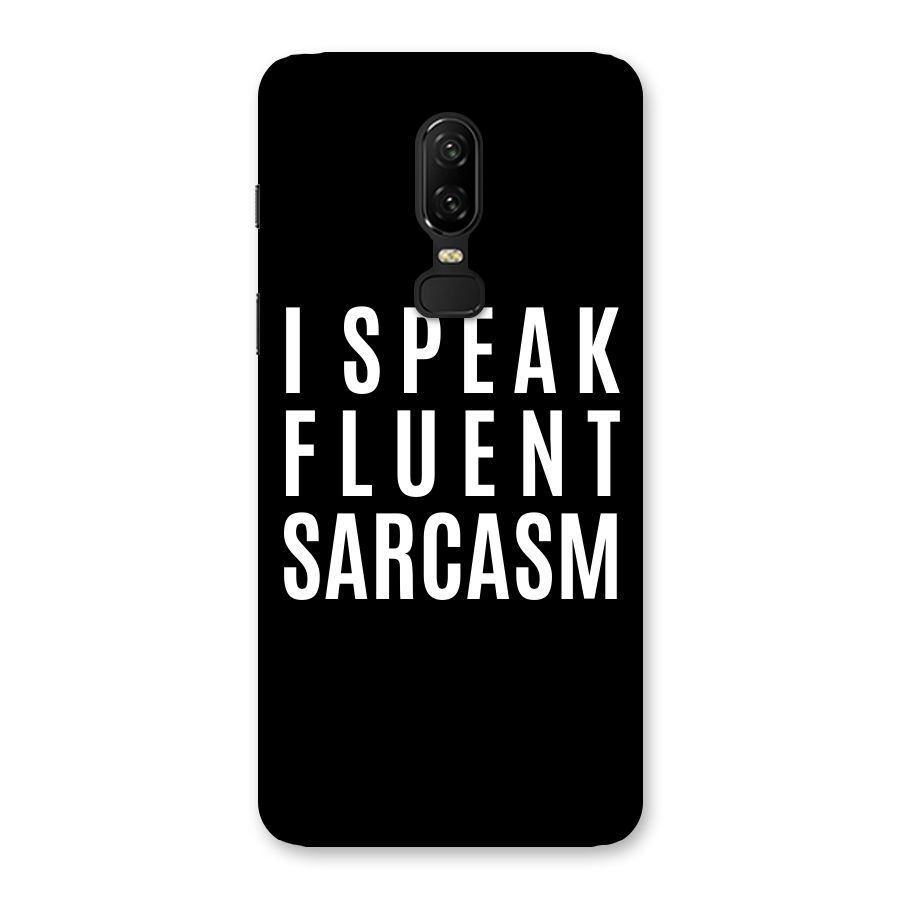 Fluent Sarcasm Back Case for OnePlus 6