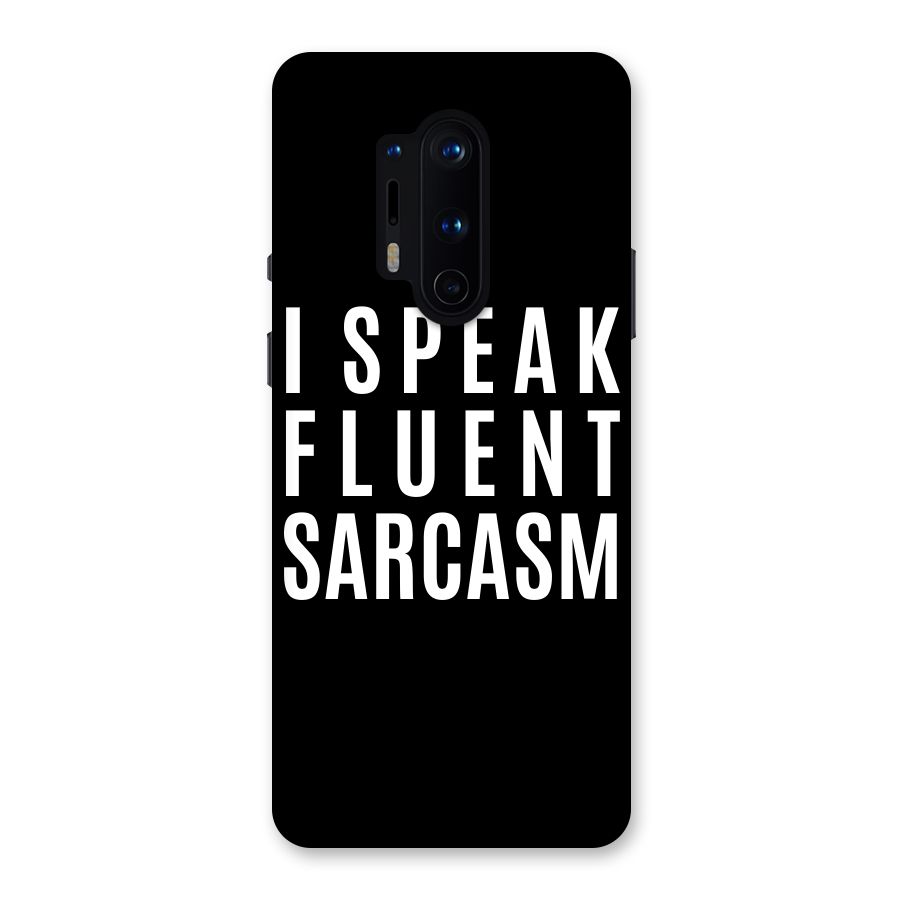 Fluent Sarcasm Back Case for OnePlus 8 Pro