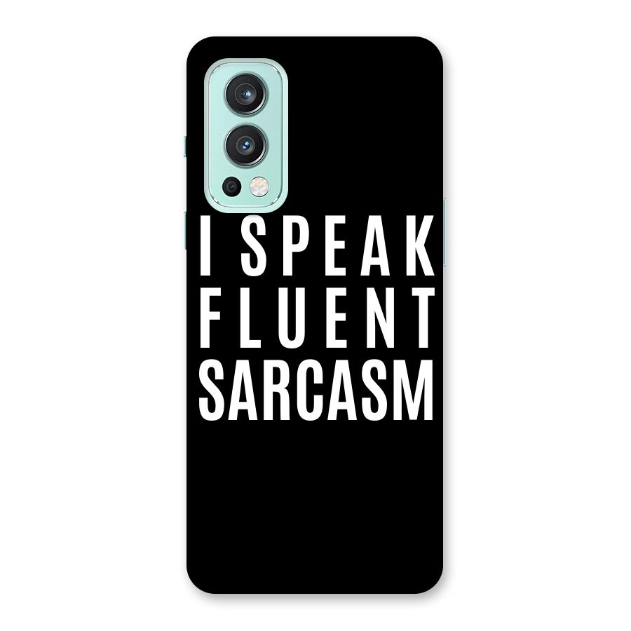 Fluent Sarcasm Back Case for OnePlus Nord 2 5G