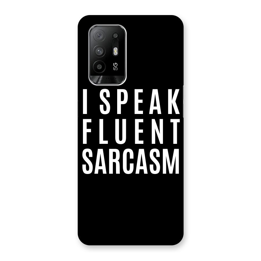 Fluent Sarcasm Back Case for Oppo F19 Pro Plus 5G