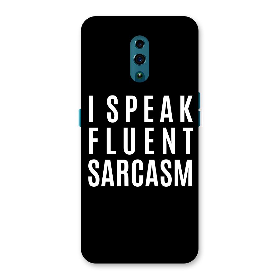 Fluent Sarcasm Back Case for Oppo Reno